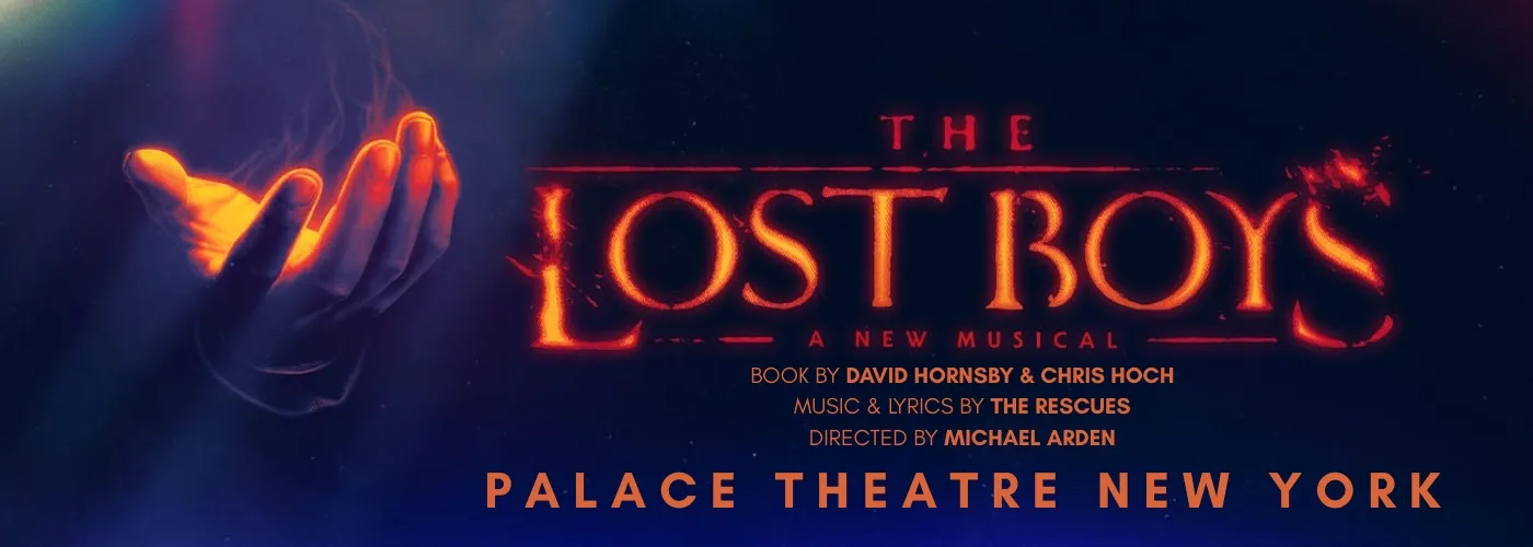 The Lost Boys at Palace Theatre NY